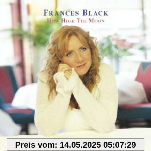 How High the Moon (+1 Bonus) von Frances Black