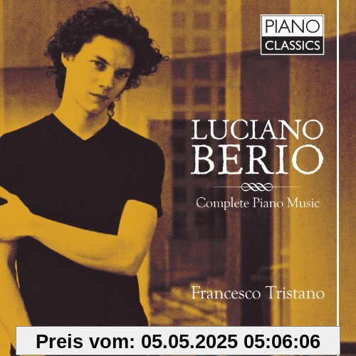 Berio: Sämtliche Klaviermusik von Francesco Tristano