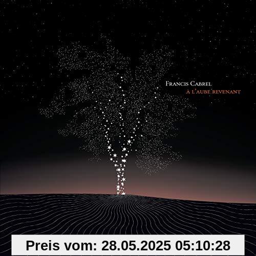 A l'Aube Revenant A l'Aube Revenant von Francis Cabrel