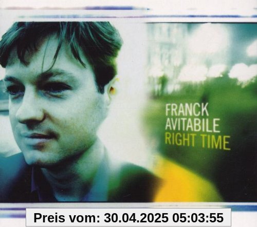 Right Time von Franck Avitabile