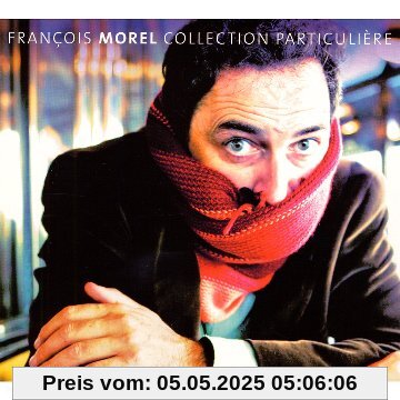 Collection Particuliere (Limited Edition) von François Morel