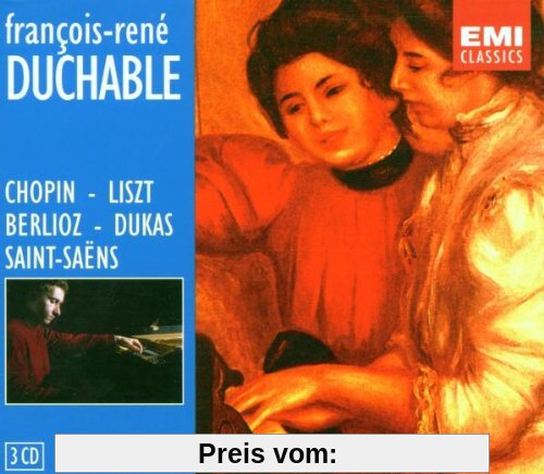 Duchable spielt Werke von Chopin, Liszt, Berlioz, Dukas und Saint-Saens von Francois-Rene Duchable