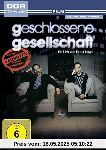 Geschlossene Gesellschaft (DDR TV-Archiv) von Frank Beyer