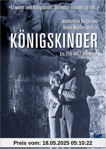 Königskinder Königskinder von Frank Beyer