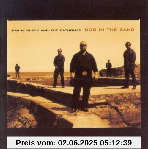 Dog in the Sand Dog in the Sand von Frank Black and the Catholics