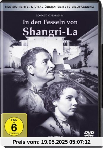 In den Fesseln von Shangri-La In den Fesseln von Shangri-La von Frank Capra