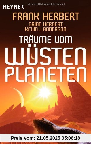Träume vom Wüstenplaneten Träume vom Wüstenplaneten von Frank Herbert