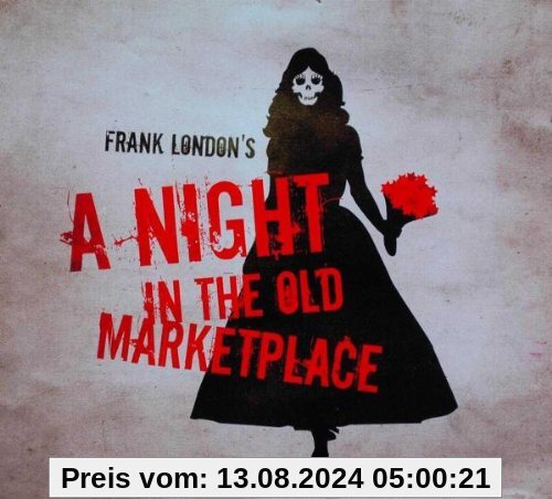 A Night in the Old Marketplace von Frank London