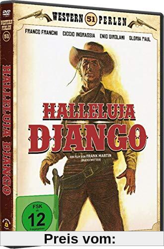 Western Perlen 51: Halleluja Django (Zwei Trottel gegen Django) von Frank Martin