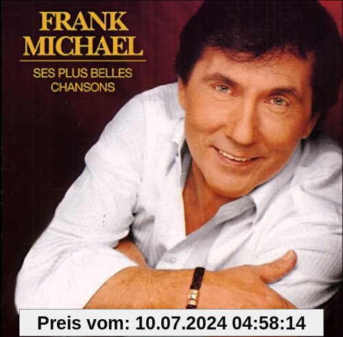 Les Plus Belles Chansons von Frank Michael