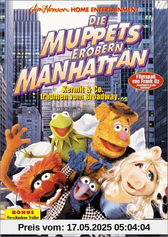 Die Muppets erobern Manhattan Die Muppets erobern Manhattan von Frank Oz