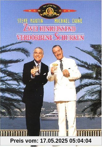 Zwei hinreißend verdorbene Schurken Zwei hinreißend verdorbene Schurken von Frank Oz
