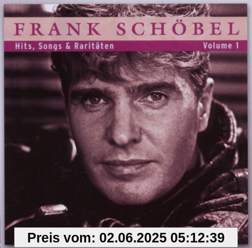 Hits,Songs und Raritäten Vol.1 Hits,Songs und Raritäten Vol.1 von Frank Schöbel