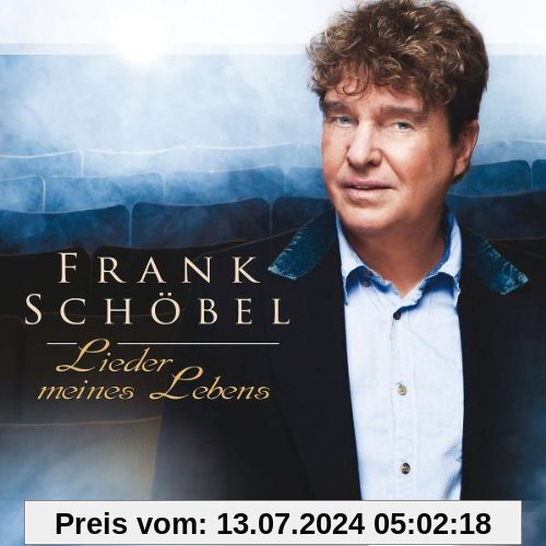 Lieder Meines Lebens von Frank Schöbel