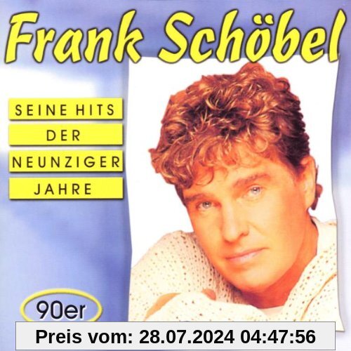 Seine Hits der Neunziger von Frank Schöbel