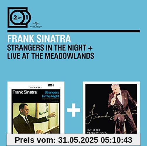 2for1:Strangers in the N./Live at the Meadowlands 2for1:Strangers in the N./Live at the Meadowlands von Frank Sinatra