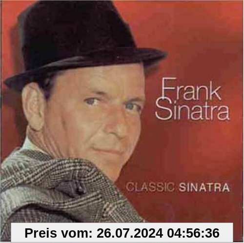 Classic Sinatra von Frank Sinatra