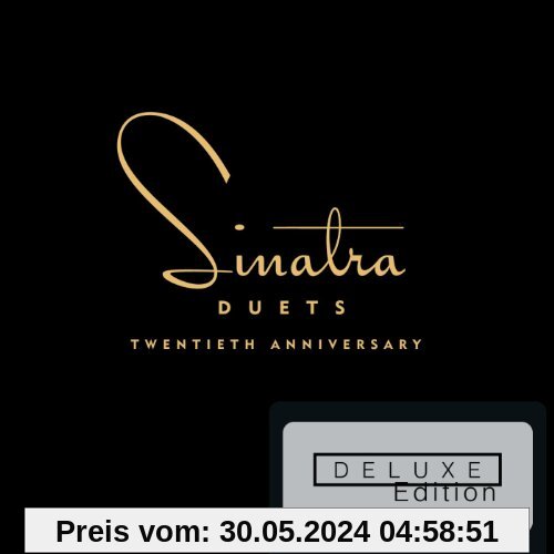 Duets-20th Anniversary (Deluxe Edition) von Frank Sinatra