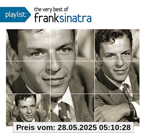 Playlist: the Very Best of Frank Sinatra von Frank Sinatra