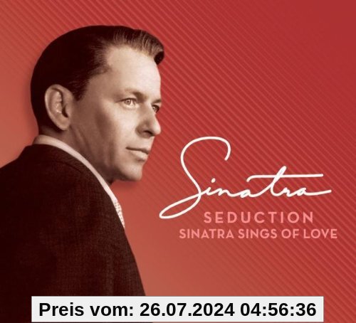 Seduction-Sinatra Sings of Love von Frank Sinatra