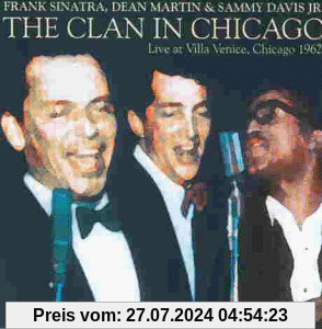 The Clan in Chicago - Live at Villa Venice, Chicago 1962 von Frank Sinatra