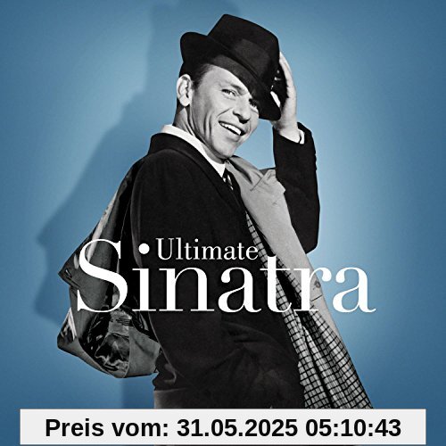 Ultimate Sinatra Ultimate Sinatra von Frank Sinatra