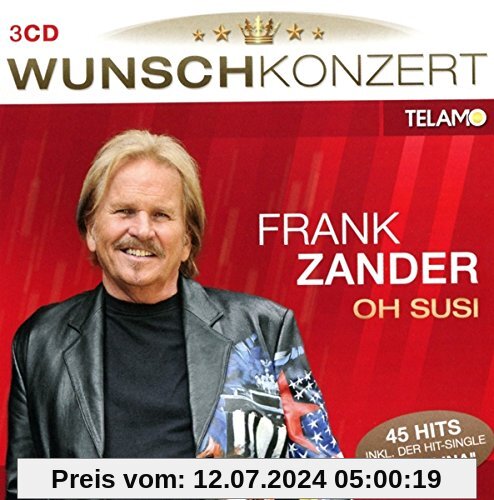 Wunschkonzert-Oh Susi von Frank Zander