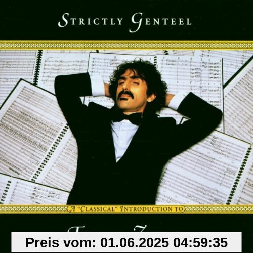 Strictly Genteel(a Classical Introduction to Frank von Frank Zappa