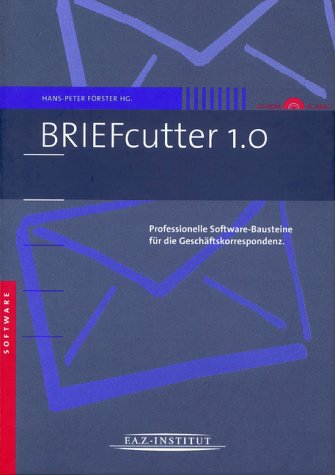 BRIEFcutter CD-ROM: Professionelle Softwarebausteine für die Geschäftskorrespondenz. CD-ROM für Word Textverarbeitung auf PC und Mac von Frankfurter Allgemeine Zeitung