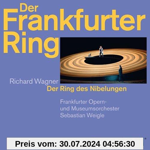 Der Ring des Nibelungen (Frankfurt) von Frankfurter Opernorchester