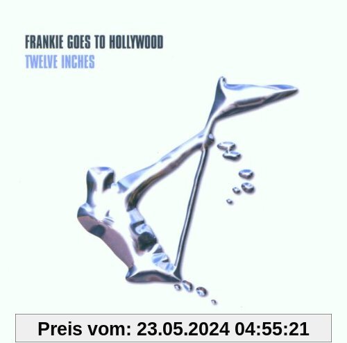 Twelve Inches von Frankie Goes to Hollywood