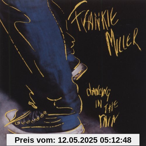 Dancing in the Rain von Frankie Miller