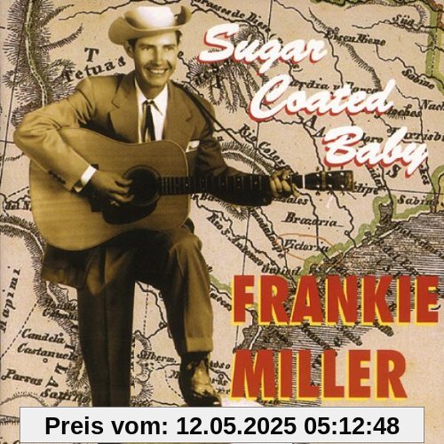 Sugar Coated Baby Sugar Coated Baby von Frankie Miller