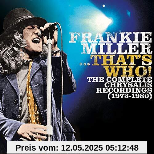 ...That'S Who!the Complete Chrysalis Recordings von Frankie Miller