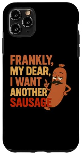 Lustiges Grill-Wurst-Zitat für Cookout Grill Dad Onkel Freunde Hülle für iPhone 11 Pro Max von Frankly My Dear Funny Sausage Grill BBQ Humor