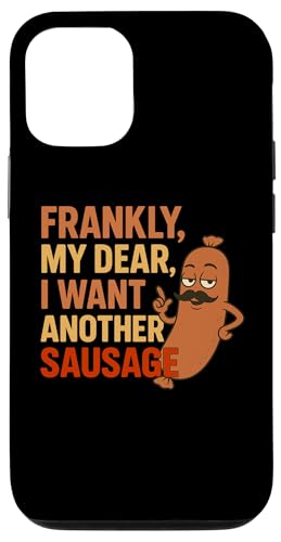 Lustiges Grill-Wurst-Zitat für Cookout Grill Dad Onkel Freunde Hülle für iPhone 12/12 Pro von Frankly My Dear Funny Sausage Grill BBQ Humor