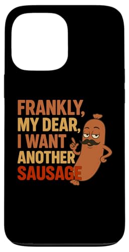 Lustiges Grill-Wurst-Zitat für Cookout Grill Dad Onkel Freunde Hülle für iPhone 13 Pro Max von Frankly My Dear Funny Sausage Grill BBQ Humor