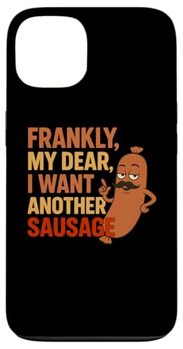 Lustiges Grill-Wurst-Zitat für Cookout Grill Dad Onkel Freunde Hülle für iPhone 13 von Frankly My Dear Funny Sausage Grill BBQ Humor