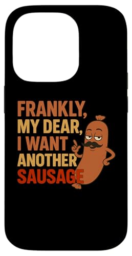 Lustiges Grill-Wurst-Zitat für Cookout Grill Dad Onkel Freunde Hülle für iPhone 14 Pro von Frankly My Dear Funny Sausage Grill BBQ Humor