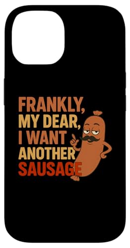 Lustiges Grill-Wurst-Zitat für Cookout Grill Dad Onkel Freunde Hülle für iPhone 14 von Frankly My Dear Funny Sausage Grill BBQ Humor