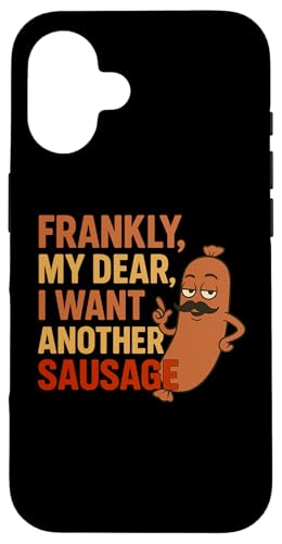 Lustiges Grill-Wurst-Zitat für Cookout Grill Dad Onkel Freunde Hülle für iPhone 16 von Frankly My Dear Funny Sausage Grill BBQ Humor