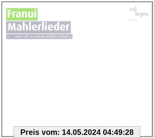 Mahlerlieder von Franui