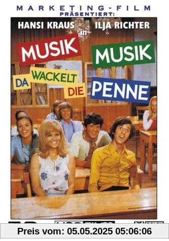 Musik, Musik - da wackelt die Penne Musik, Musik - da wackelt die Penne von Franz Antel