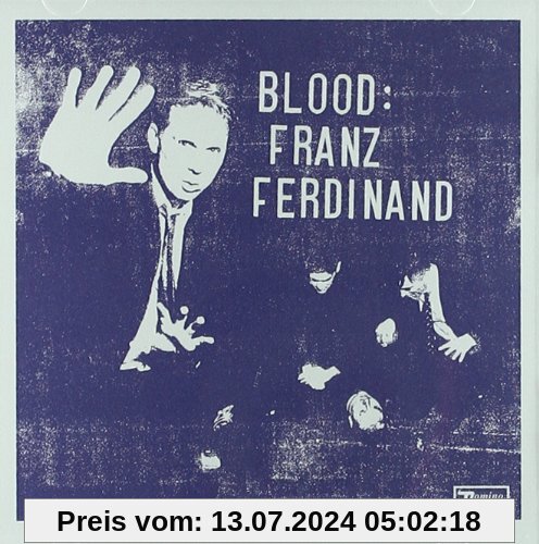 Blood von Franz Ferdinand
