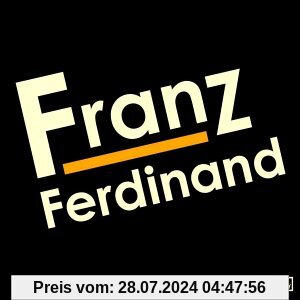 Franz Ferdinand (Special Edition) von Franz Ferdinand