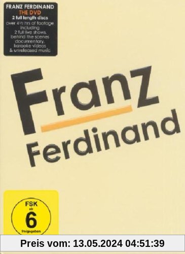 Franz Ferdinand - Franz Ferdinand [2 DVDs] von Franz Ferdinand