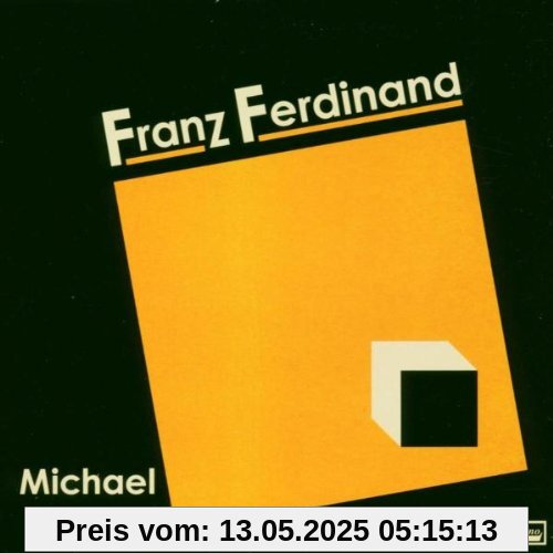 Michael CD 2 Michael CD 2 von Franz Ferdinand
