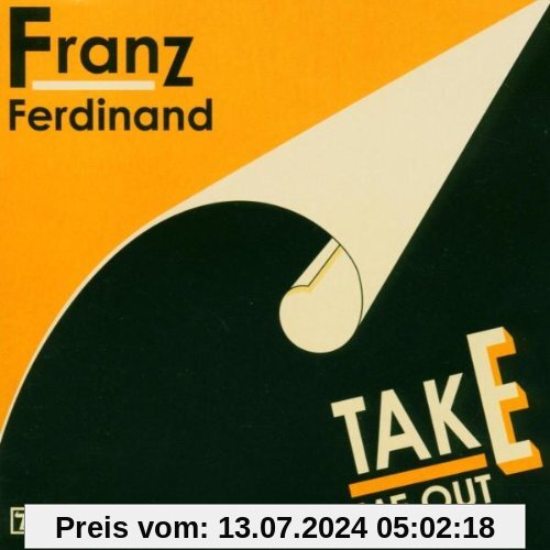 Take Me Out von Franz Ferdinand