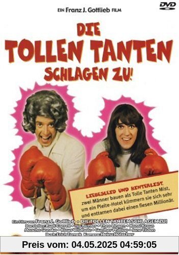 Die tollen Tanten schlagen zu von Gottlieb, Franz Josef
