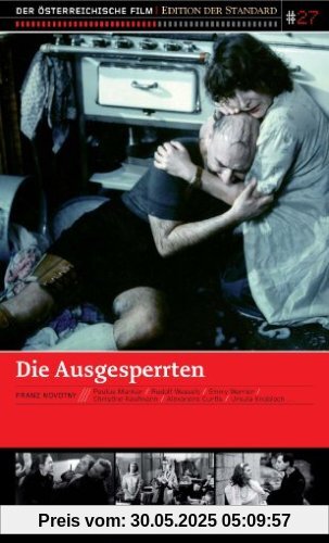 Die Ausgesperrten / Edition Der Standard von Franz Novotny